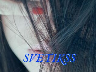 SVETIKSS