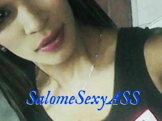 SalomeSexyASS