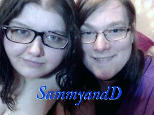 SammyandD