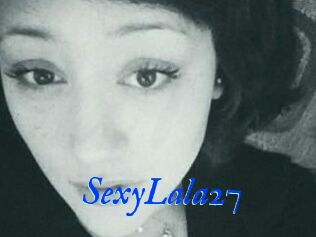 SexyLala27