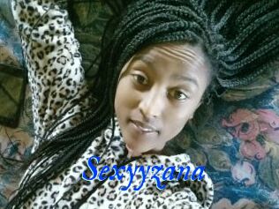 Sexyyzana