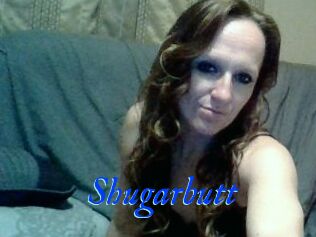 Shugarbutt