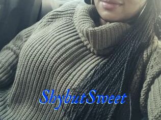ShybutSweet