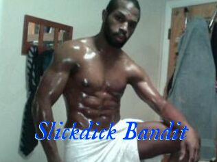 Slickdick_Bandit