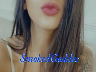 SmokedGoddes