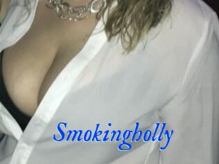 Smokingholly