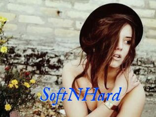 SoftNHard