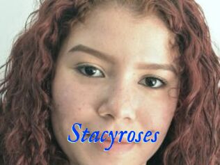 Stacyroses