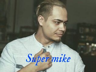 Super_mike_