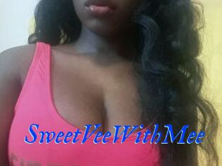 SweetVeeWithMee