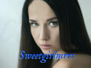 Sweetgirlmrrr