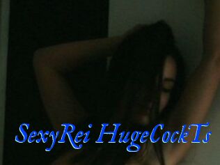 _SexyRei_HugeCockTs_