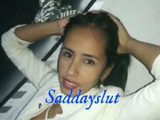 Saddayslut