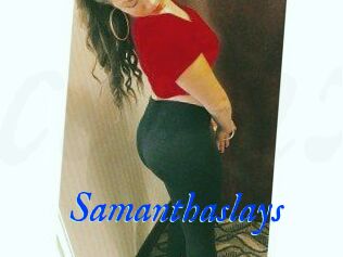Samanthaslays
