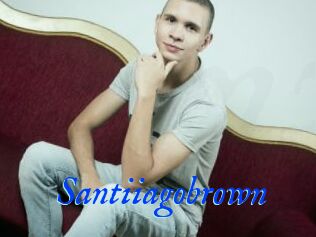 Santiiagobrown