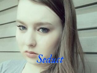 Seduct