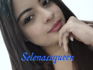 Selenassqueen