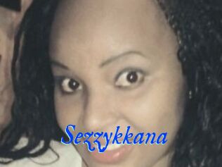 Sezzykkana