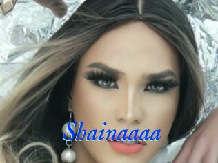 Shainaaaa