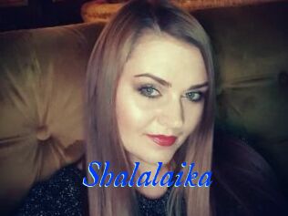 Shalalaika