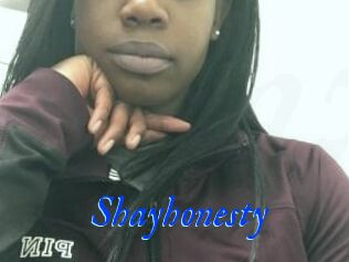 Shayhonesty