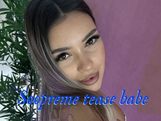Soopreme_tease_babe