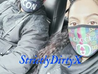 StrictlyDirtyX