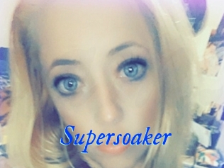 Supersoaker