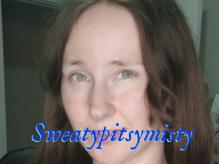 Sweatypitsymisty