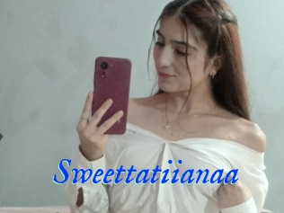 Sweettatiianaa