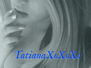 TatianaXoXoXo