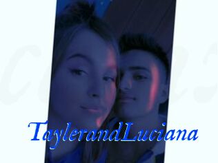 TaylerandLuciana