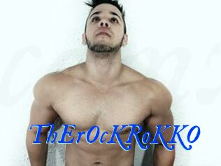 ThErOcKRoKKO