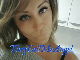 TheyCallMeAngel
