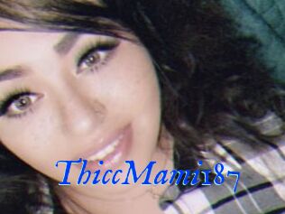 ThiccMami187