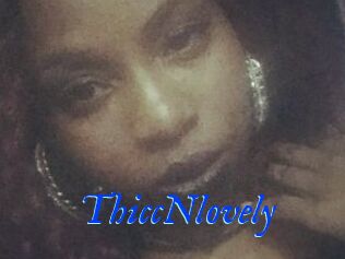 ThiccNlovely