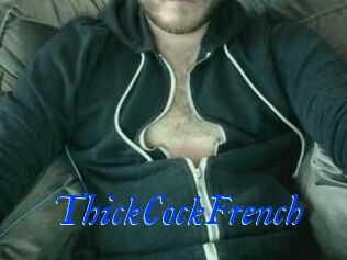 ThickCockFrench