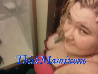 ThickMamixoxo