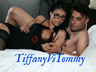 TiffanyVsTommy