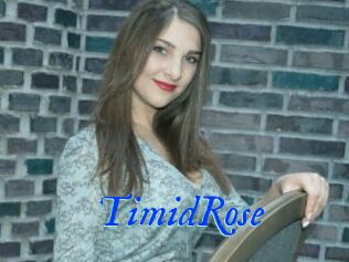 TimidRose