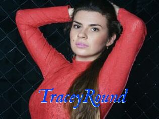 TraceyRound
