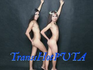 TranssHotPUTA