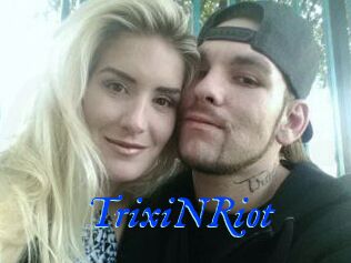 TrixiNRiot