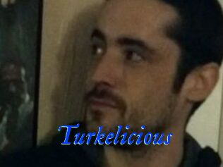 Turkelicious