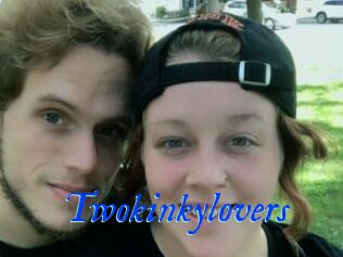 Twokinkylovers