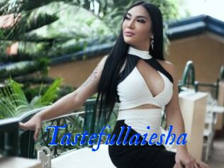 Tastefullaiesha