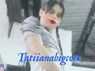 Tatiianabigcock