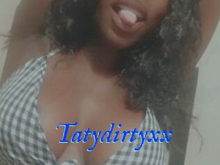 Tatydirtyxx