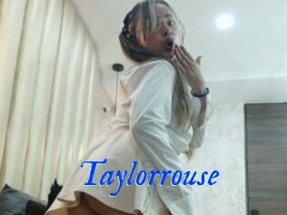 Taylorrouse