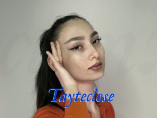 Tayteclose